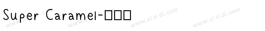 Super Caramel字体转换